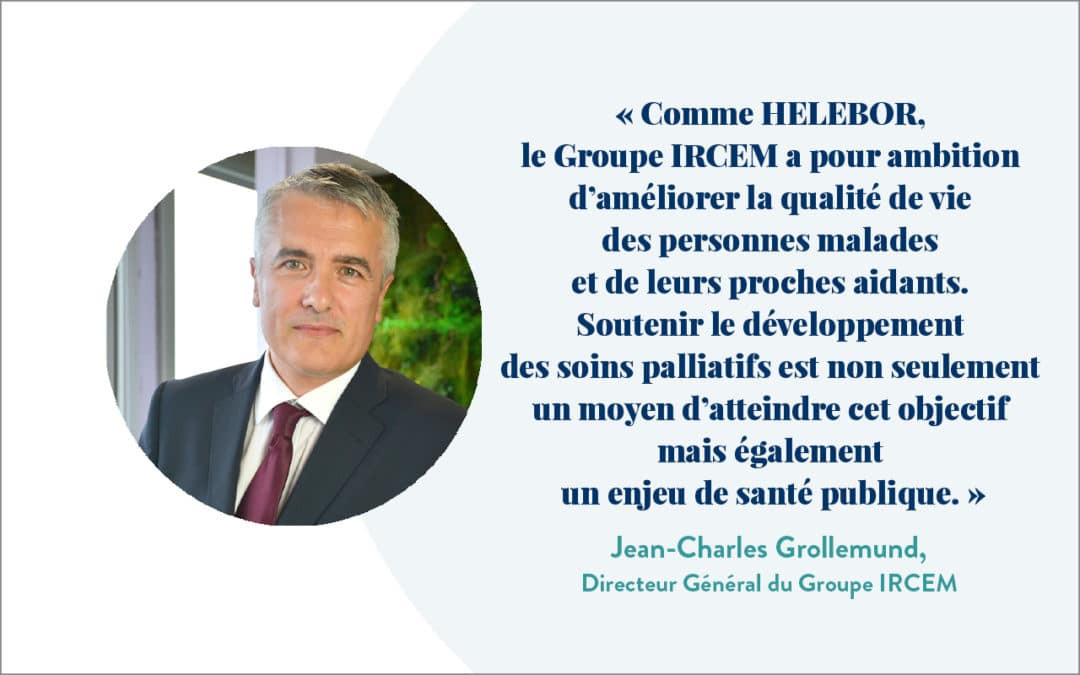 Soins Palliatifs : Le Groupe IRCEM soutient l’action d’HELEBOR